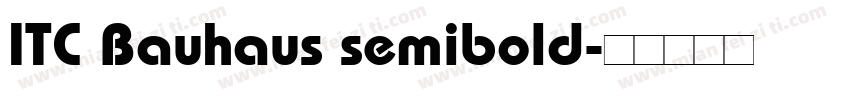 ITC Bauhaus semibold字体转换